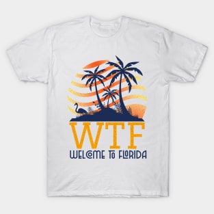 Welcome To Florida Palm Tree Sunset Flamingo WTF Design T-Shirt